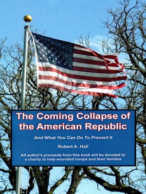 cover image of The Coming Collapse of the American Republic